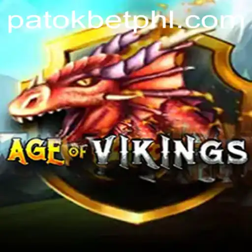 Exploring the World of AgeofViking: A New Gaming Adventure with PATOK BET