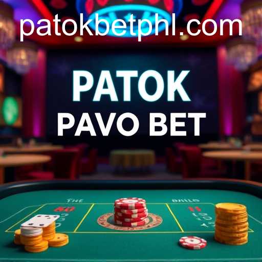 The Dynamic World of PATOK BET in Live Casinos