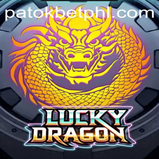 Exploring the Excitement of LuckyDragon and the Strategy of PATOK BET