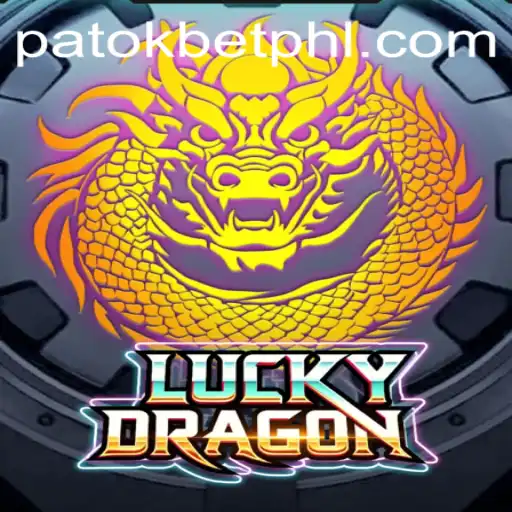 Exploring the Excitement of LuckyDragon and the Strategy of PATOK BET