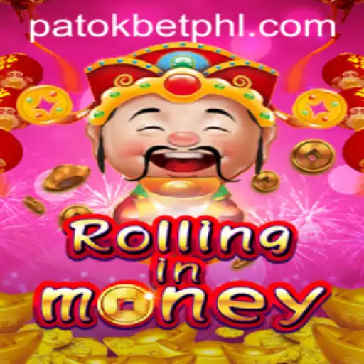 RollingInMoney: An Exciting Game with PATOK BET Keyword